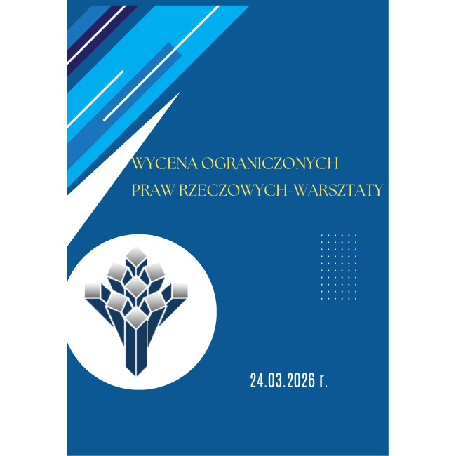 Szkolenie online: Wycena ograniczonych praw rzeczowych-warsztaty